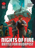 Cover of 'Nights of Fire: Battle for Budapest' with a tank and people in a cityscape, featuring Mighty Boards logo.