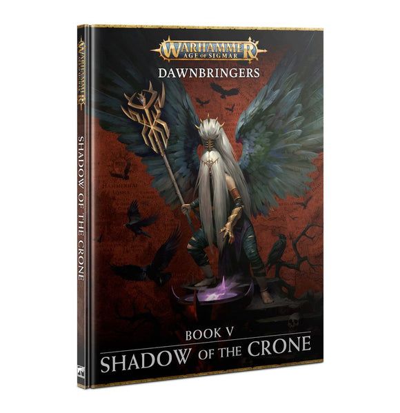 Warhammer: Dawnbringers: Book V – Shadow of the Crone