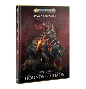 Warhammer: Dawnbringers Book VI – Hounds of Chaos