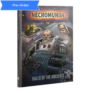 Necromunda: Halls of the Ancients