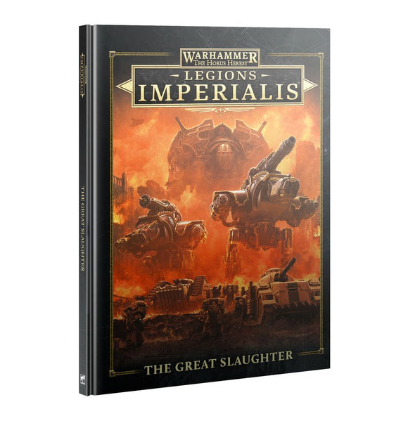 Warhammer Legions Imperialis: The Great Slaughter