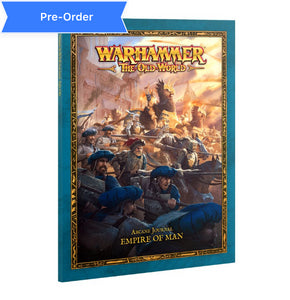 Warhammer: the Old World Arcane Journal - Empire of Man