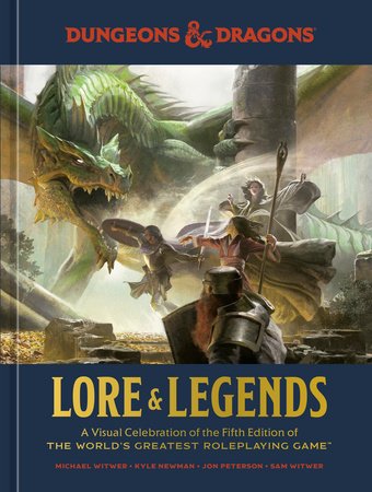 D&D: Lore & Legends