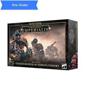 Warhammer Legions Imperialis: Thanatar Siege-Automata Cohort