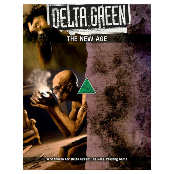 Book cover of 'Delta Green: The New Age' with a figure holding a smoking object and a triangle symbol.