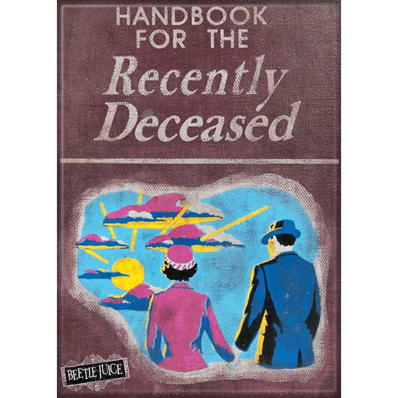 Book cover of 'Handbook for the Recently Deceased' with Beetlejuice logo