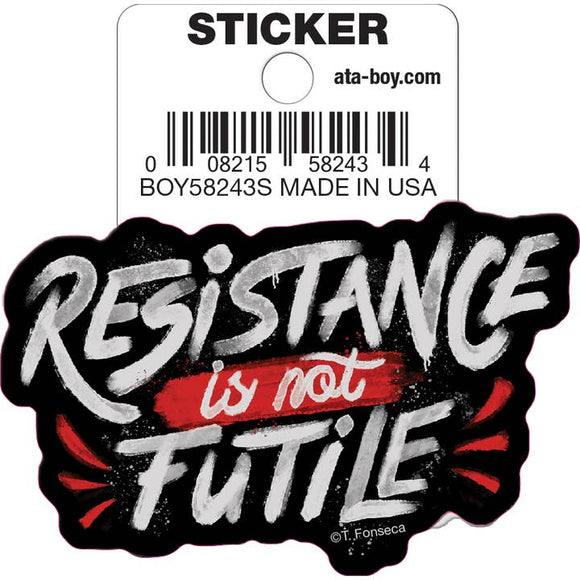 Tobe Fonseca: Resistance is Not Futile Die Cut 3