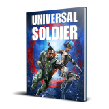 Book cover of 'Universal Soldier' with two characters in futuristic attire on a blue and red background.