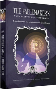 Fablemaker's Animated Tarot Guidebook