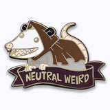 Enamel pin with a cartoonish dog wearing a witch hat and holding a banner with 'NEUTRAL WEIRD' text on a white background.