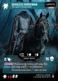 Card featuring a headless horseman from 'The Legend of Sleepy Hollow' with game stats and text.