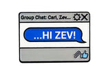 Illustration of a group chat interface with a blue message bubble saying 'HI ZEV!'