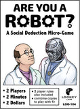 Front cover of the card game 'Are You a Robot?' by Looney Labs. The cover features bold black text on a white background, cartoon illustrations of a man in a lab coat looking surprised and a robot in a lab coat, and bullet points detailing the game's rules and price.