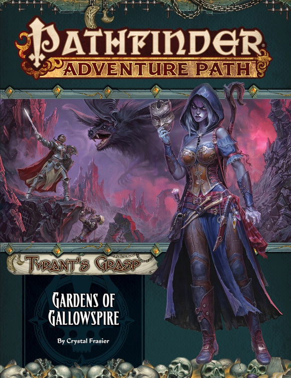Pathfinder: Adventure Path - Tyrant's Grasp - Gardens of Gallowspire (4 of 6)