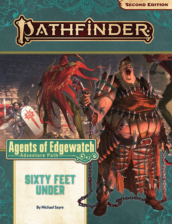 Pathfinder: Adventure Path - Agents of Edgewatch - Sixty Feet Under (2 of 6)
