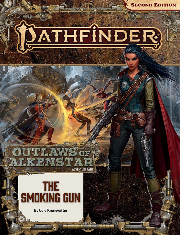 Pathfinder: Adventure Path - Outlaws of Alkenstar - The Smoking Gun (3 of 3)