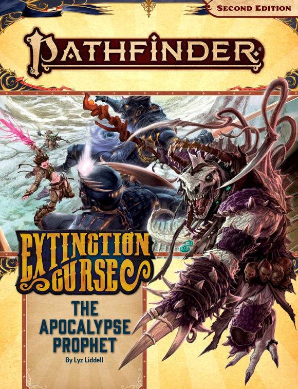 Pathfinder 2E: Adventure Path - The Apocalypse Prophet - Extinction Curse (6 of 6)