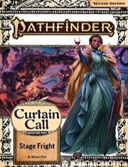 Pathfinder: Adventure Path - Curtain Call - Stage Fright (1 of 3)