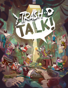 (Rental) Trash Talk