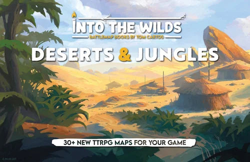 Into the Wilds Battlemap Books: Deserts & Jungles