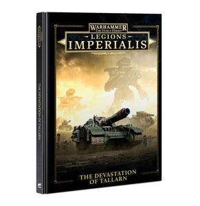 Warhammer Legions Imperialis: Devastation of Tallarn