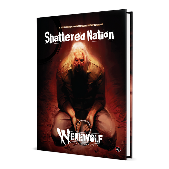 Werewolf: the Apocalypse- 5th Edition Shattered Nation Sourcebook