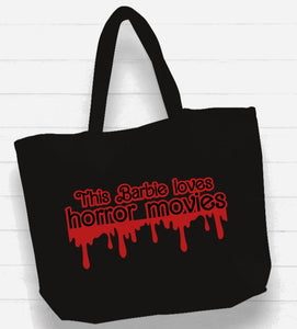 Witchwood Bags: Beach Bag / XL Tote Bag - This Barbie loves Horror Movies