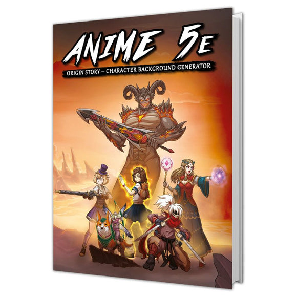 Anime 5E: Origin Story