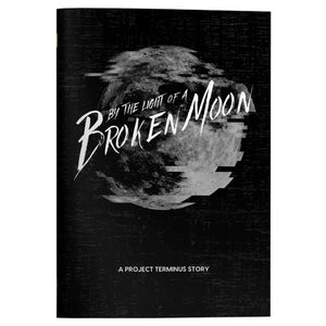 By the Light of a Broken Moon: Solo Journaling Game