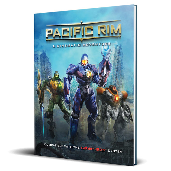Everyday Heroes: Pacific Rim - A Cinematic Adventure