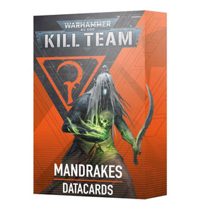 Kill Team Mandrakes Datacards