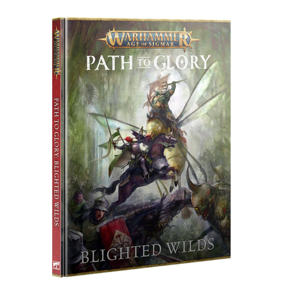 Warhammer Age of Sigmar book titled 'Path to Glory: Blighted Wilds' on a white background