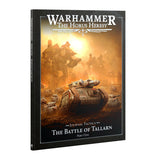 Book cover of 'Warhammer: The Horus Heresy Journal Tactica - The Battle of Tallarn Part One' with military vehicles and soldiers on a white background