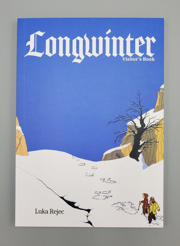 Longwinter: Vistor's Book