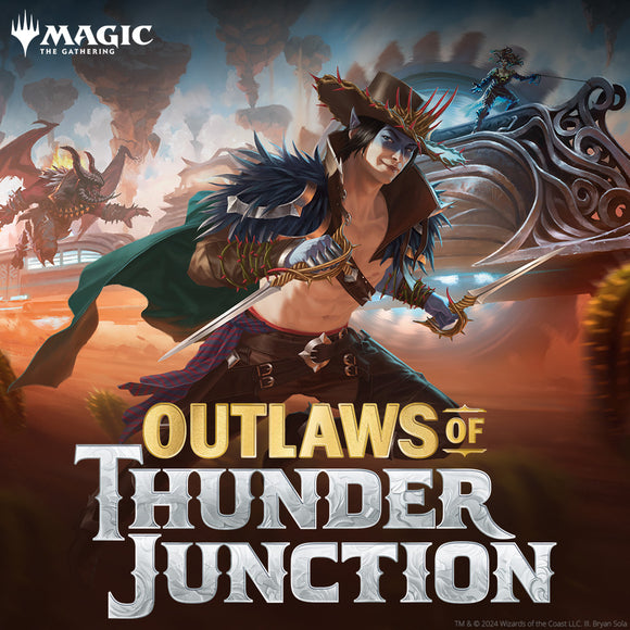 Magic: Outlaws of Thunder Junction Pre-Release Take-Home