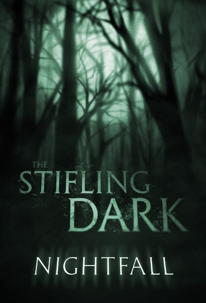 The Stifiling Dark: Nightfall expansion