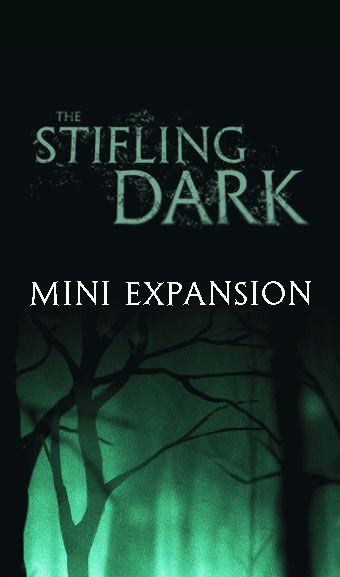 The Stifiling Dark: mini expansion