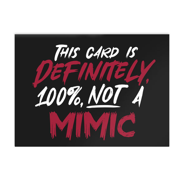 Greeting Card: Not a Mimic