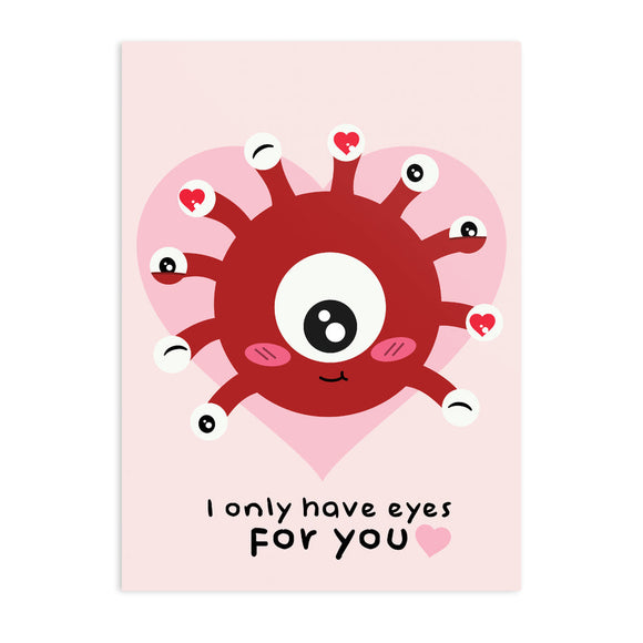 Greeting Card: I Only Have Eyes For You