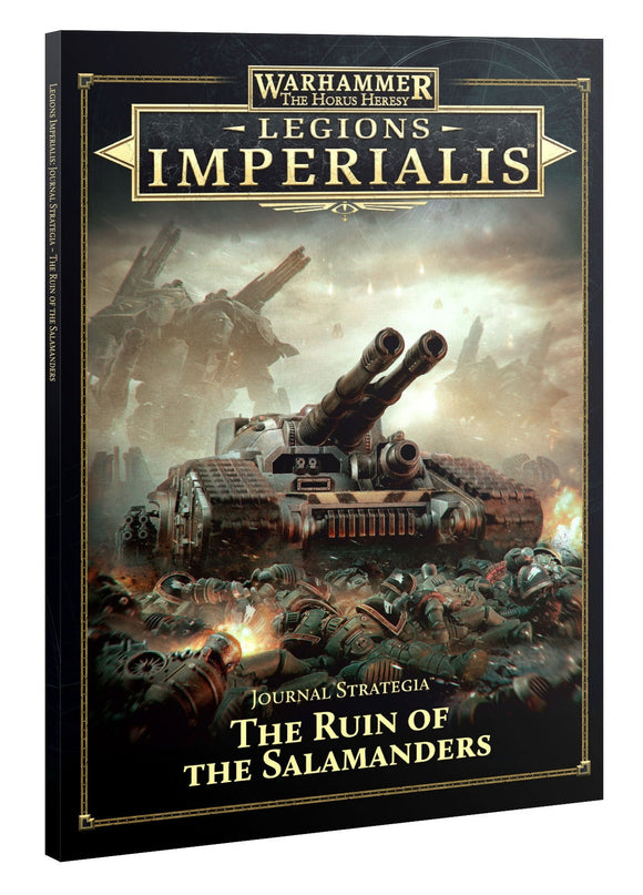 Book cover of 'Legions Imperialis: The Ruin of the Salamanders' from Warhammer 40,000