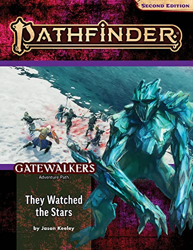 Pathfinder: Adventure Path - Gatewalkers - They Watched the Stars (2 of 3)