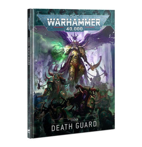 Warhammer 40K: Codex Death Guard