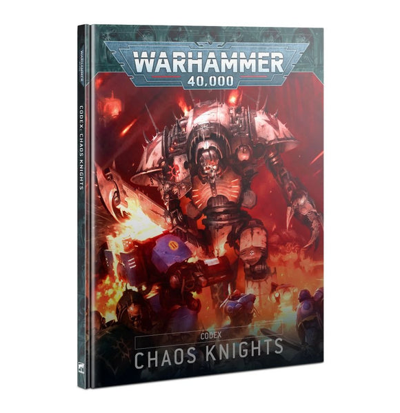 Warhammer 40K: Codex Chaos Knights