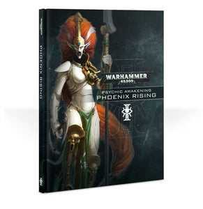 Warhammer 40K: Craftworlds Psychic Awakening - Phoenix Rising