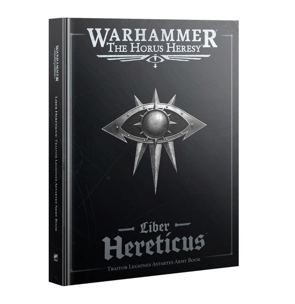 Warhammer 40K: Liber Hereticus – Traitor Legiones Astartes Army Book