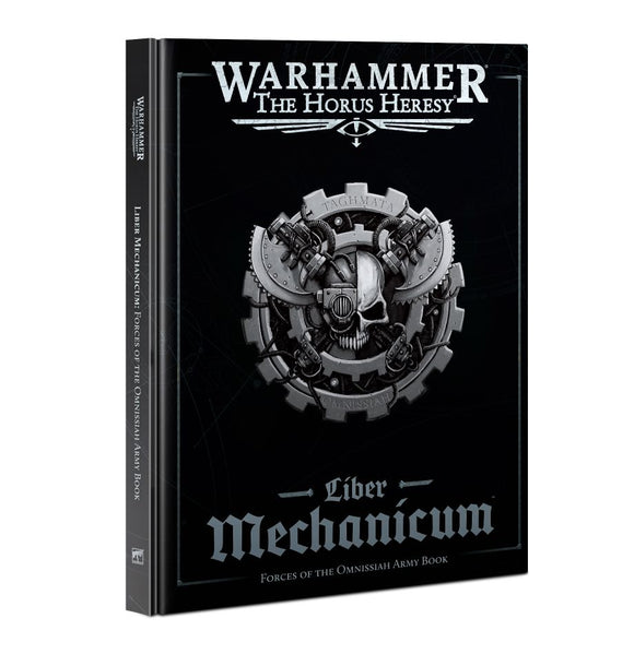 Warhammer 40K: Liber Mechanicum Forces of the Omnissiah Army Book