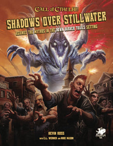 Call of Cthulhu: Shadows Over Stillwater