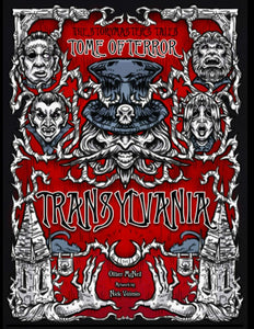 The Storymaster's Tales: Tome of Terror - Transylvania RPG