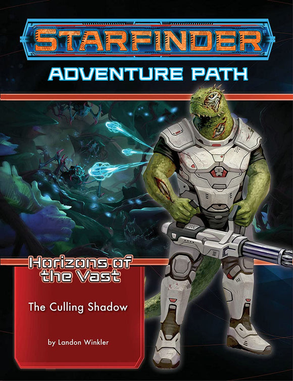 Starfinder: Adventure Path - Horizons of the Vast - The Culling Shadow (6 of 6)