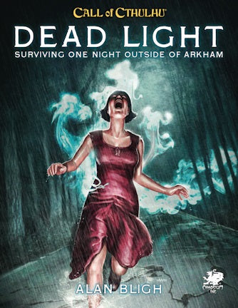 Call of Cthulhu: Dead Light & Other Dark Turns